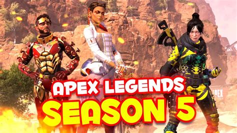 Season 5 In Apex Legends Youtube