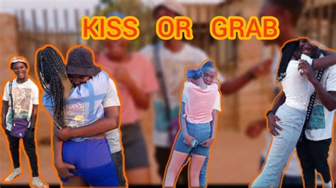 Kiss Or Grab South Africa Youtube