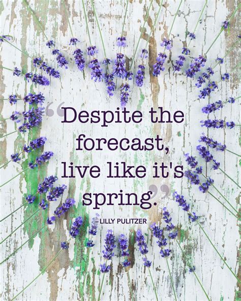 the sweetest spring quotes to welcome the season of renewal springtime quotes spring quotes