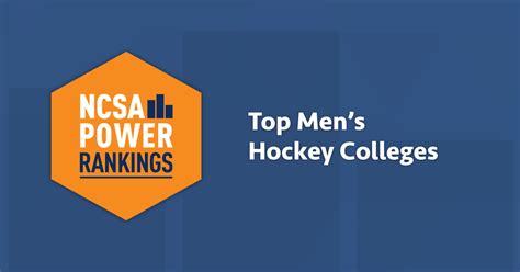 Best Mens Hockey Colleges Ncsa Power Rankings 2022