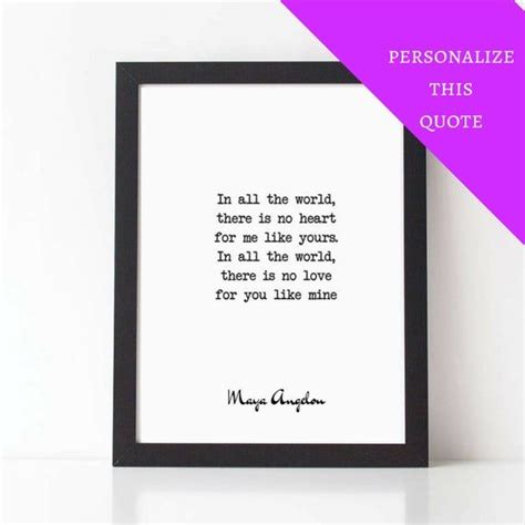 Maya angelou poem print from minimaland touched by an angel by maya angelou. Personalized Love Quote, MAYA ANGELOU, No Heart Like Yours, Love Quote Print, Love Poem, Poetry ...