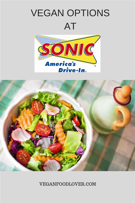 Are You Vegan And Wondering If You Can Eat At Sonic Drive In You Wont