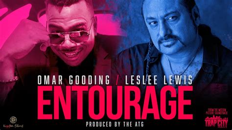 Entourage Music Video Omar Gooding Leslee Lewis The Atg Trap