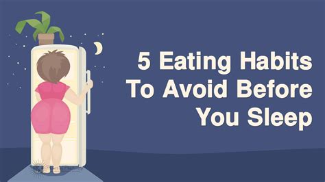 5 Eating Habits To Avoid Before You Sleep
