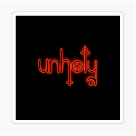 Unholy Colored Sticker For Sale By Damsam Redbubble