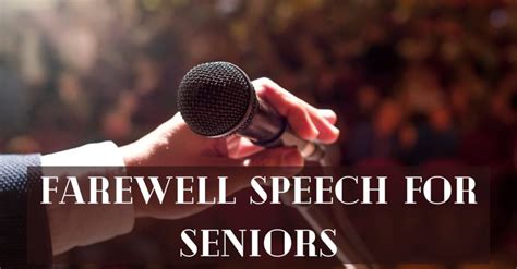 Farewell Speech For Seniors Best Farewell Speech In English