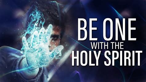 Getting To Know The Power Of The Holy Spirit Youtube