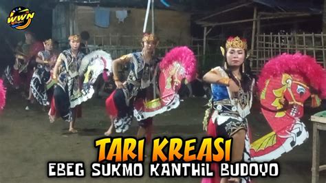 MANTAP TARI KREASI EBEG SUKMO KANTHIL BUDOYO LIVE DESA BANJAREJO