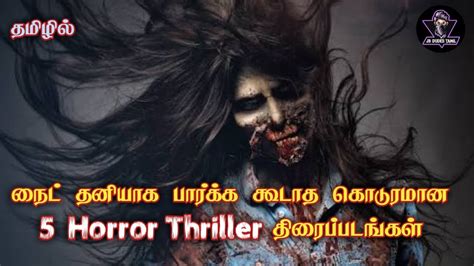 5 Best Horror Thriller Hollywood Movies In Tamil Tamil Dubbed
