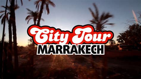 Marrakech City Tour Hop On Hop Off Bus Tour Youtube