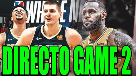 The los angeles lakers will take on the denver nuggets in game 1 of the western conference finals on friday night. DIRECTO: DENVER NUGGETS VS LOS ANGELES LAKERS / NBA PLAYOFFS 2020🏀 - YouTube