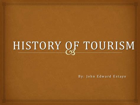 History Of Tourism