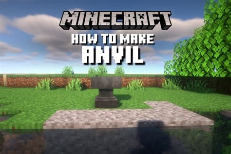 How To Make An Anvil In Minecraft 2023 Easy Guide