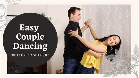 Simple Couple Dance Moves To Better Together First Dance