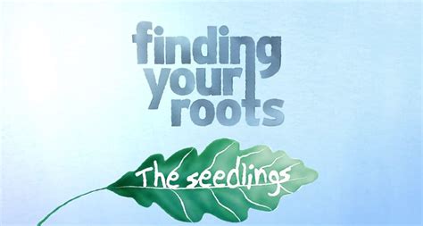 Finding Your Roots: The Seedlings Trailer | Finding Your Roots