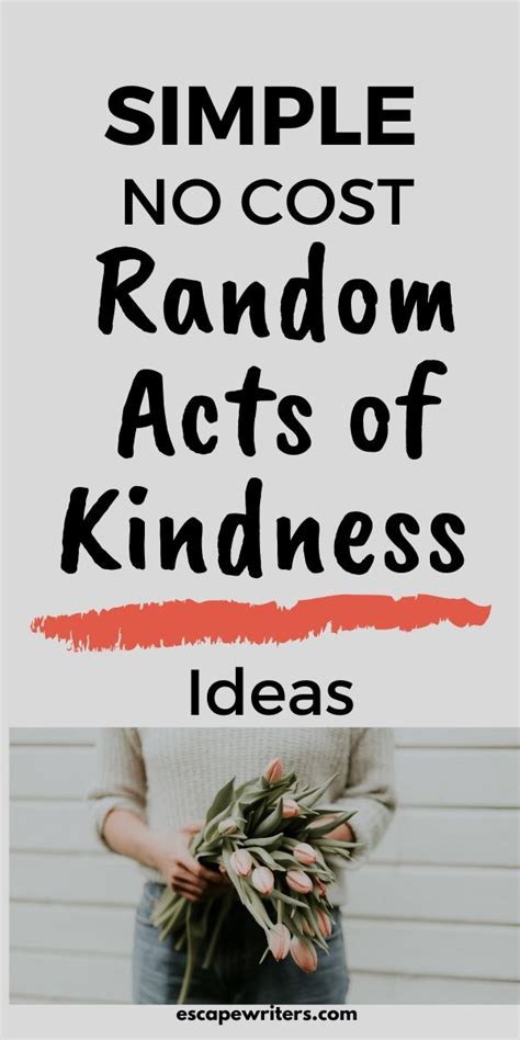 Simple No Cost Random Acts Of Kindness Ideas Escape Writers