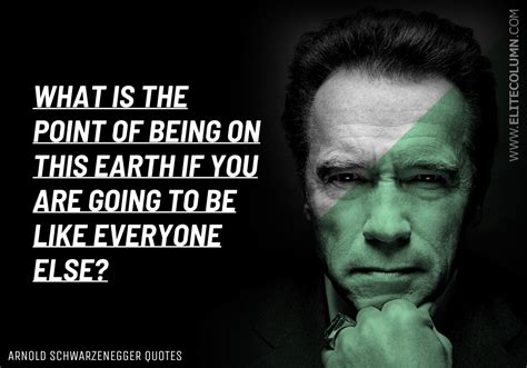 38 Arnold Schwarzenegger Quotes That Will Motivate You Elitecolumn