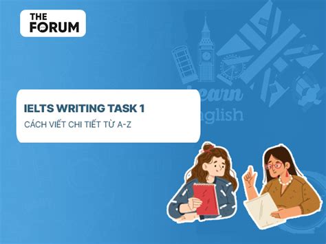 Xem Ngay Không Thể Bỏ Qua 20 Cách Viết Writing Task 2 Tốt Nhất Hiện