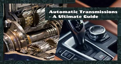 Automatic Transmissions Definition How It Works And Types