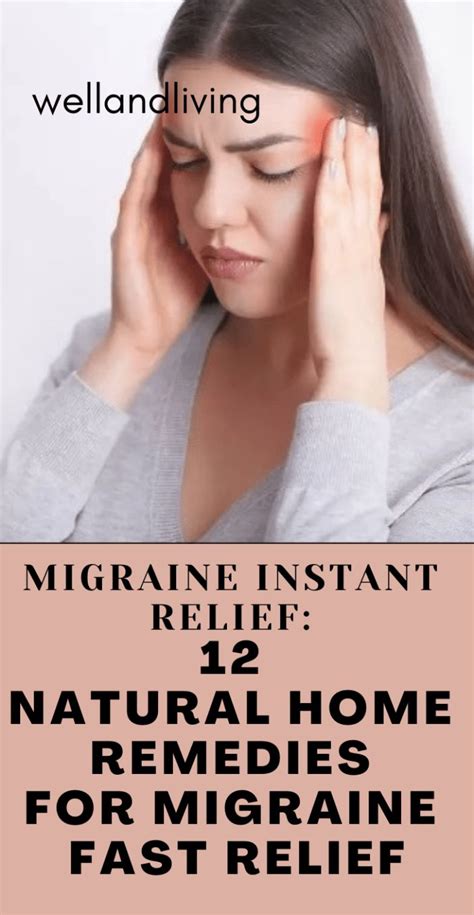 Migraine Instant Relief 12 Natural Home Remedies For Migraine Fast Relief Well And