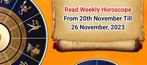 Weekly Horoscope Th November To Th November