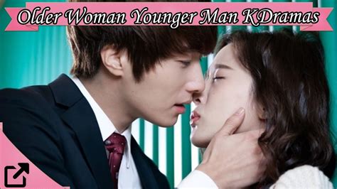 Top 25 Older Woman Younger Man Korean Dramas 2019 All The Time Youtube