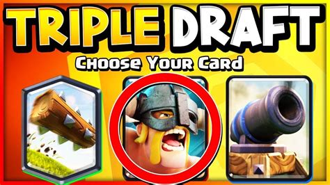 Triple Draft Tournament Drafting Tips And Tricks Clash Royale Youtube