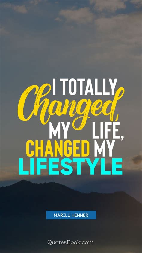 √ Change My Life Quotes Images