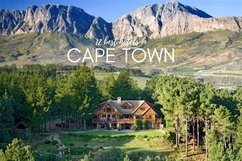 Best 12 Hotels In Cape Town Luxury Comfort And More Next Level Of
