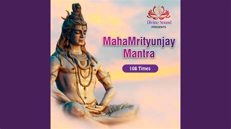 Maha Mrityunjaya Mantra Youtube