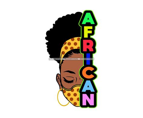 Afro Woman Svg Melanin Half Face Quotes Face Mask African Etsy