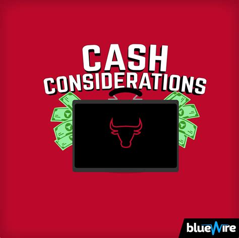 Cash Considerations A Chicago Bulls Pod Blue Wire Podcasts