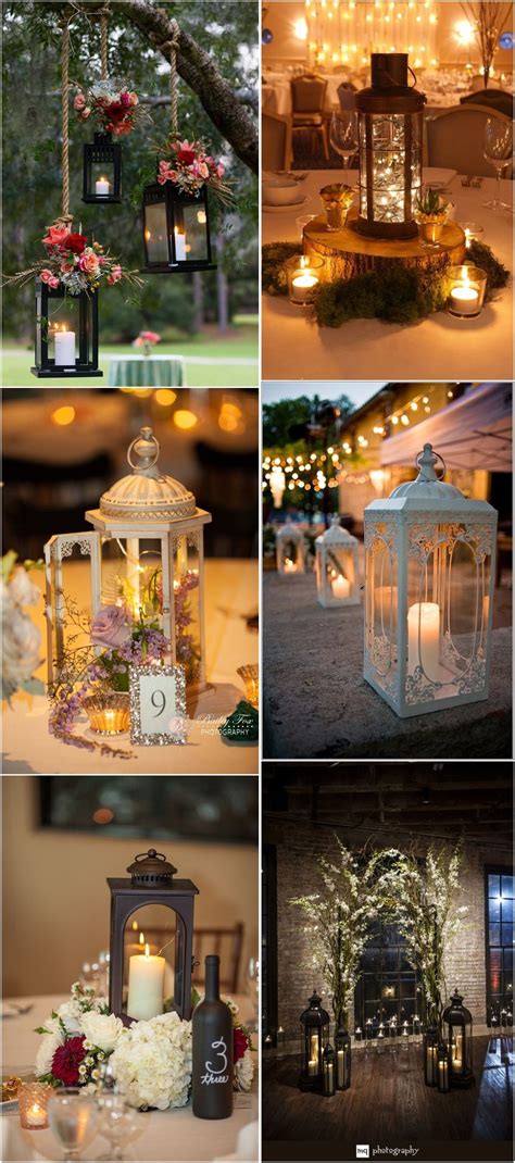 Rustic Weddings 20 Intriguing Rustic Wedding Lantern Ideas You Will