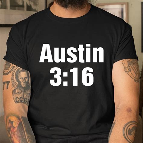 Austin 3 16 Shirt Stone Cold Steve Austin Wwe Shirt Itees Global
