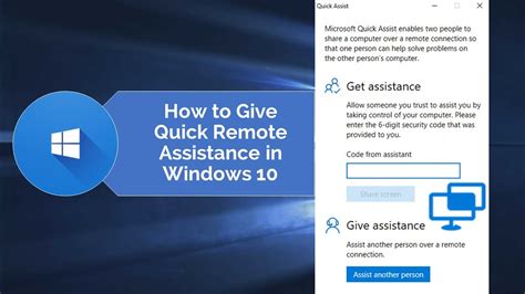 How To Provide Remote Help To Windows 10 Users Using Microsoft Quick