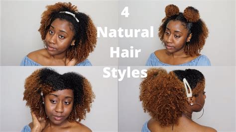 4 Easy Natural Hairstyles 3c4a Low Porosity Hair Youtube