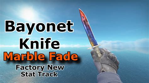 Csgo Bayonet Knife Animations Marble Fade Factory New Stattrack