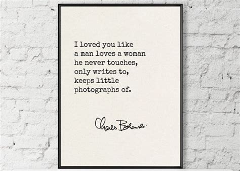 Charles Bukowski Quote Bukowski Love Quote Art By