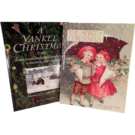 Two Vintage Holiday Books A Yankee Christmas And The Spirit Of
