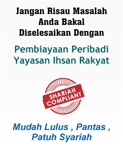 Promosi pinjaman peribadi koperasi yayasan ihsan rakat 2015. Updated - Mac 2020