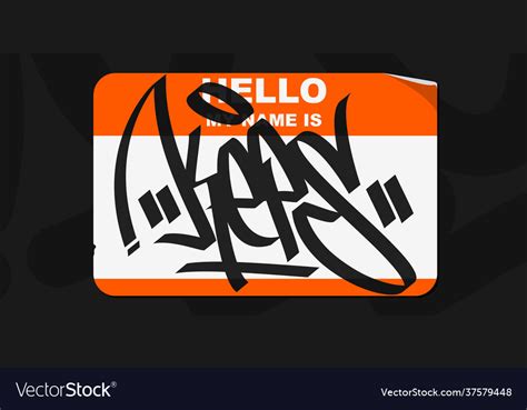 Graffiti Style Sticker Hello My Name Is With Some Vector Image
