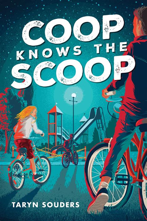 Coop Knows the Scoop by Taryn Souders