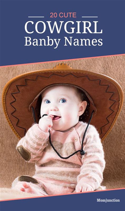 20 Cute Cowgirl Names For Your Baby Girl Country Baby Names Western