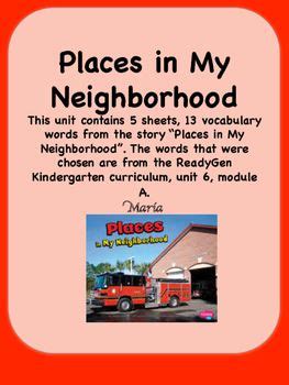 Laut zillow, einem webbasierten marktplatz für immobilien und immobilien, gelten comps als das beste tool zur bestimmung des wertes eines hauses. ReadyGen Places in My Neighborhood Vocabulary Kindergarten ...