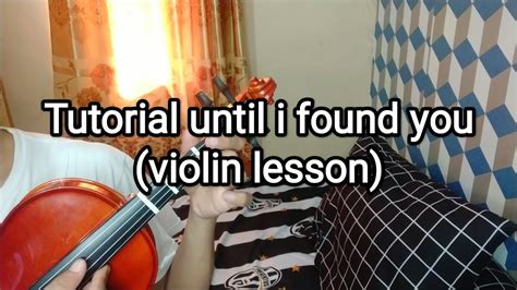 Tutorial Stephen Sanchez Until I Found You Violin Lesson Youtube