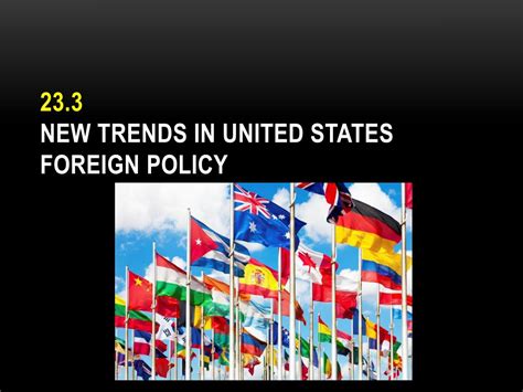 Ppt Chapter 23 American Foreign Policy Through The Years Powerpoint