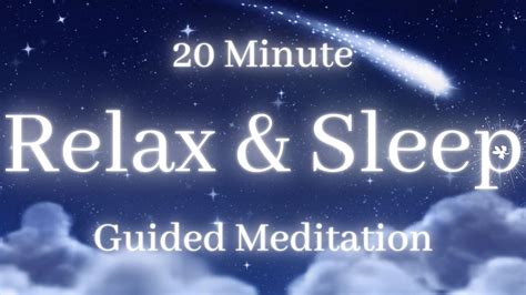 20 Minute Guided Relax And Sleep Youtube