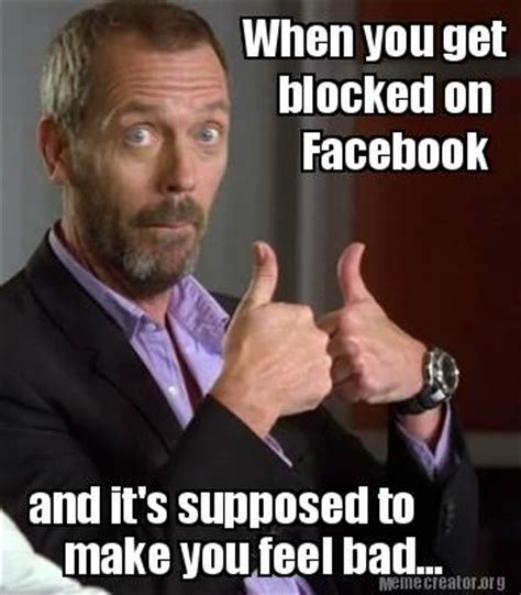 27 Funny Memes About Being Blocked On Facebook Factory Memes