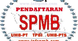 Pendaftaran peserta bpum dibuka hingga akhir november 2020. Pendaftaran SPMB Online 2017/2018 | InfoPMB.com 2019/2020