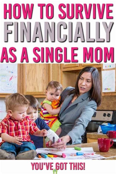 How To Survive Financially As A Single Mom Being A Single Mom Is The